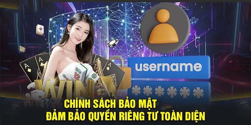 Quy định chung của chính sách bảo mật mà bạn cần biết